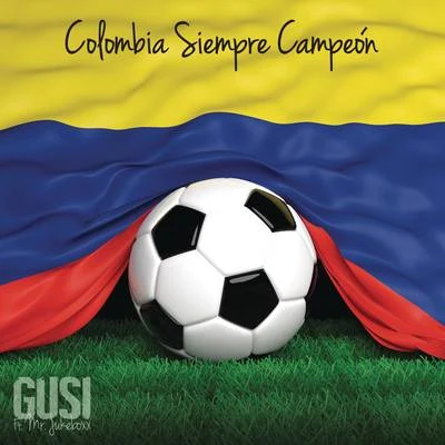 Colombia Siempre Campeón 專輯 Gusi