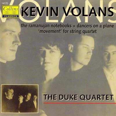 Kevin VolansThe Duke Quartet Volans: String Quartets