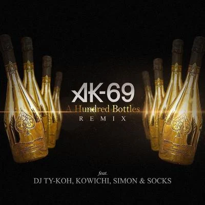 A Hundred Bottles (Remix) 專輯 AK-69/HOKT/RICHEE/DJ PMX/G.CUE