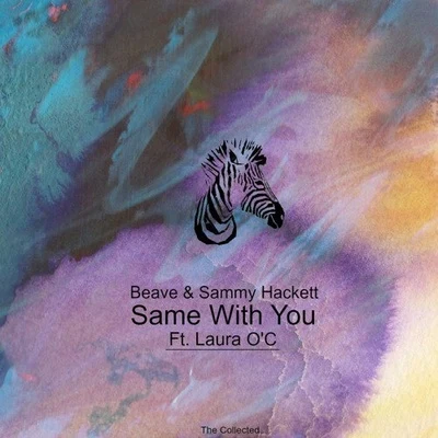 Same With You 专辑 Beave/Paulii/Rosbeh