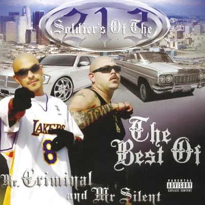 Soldiers of the 213: The Best of Mr. Criminal and Mr. Silent 專輯 Mr. Criminal