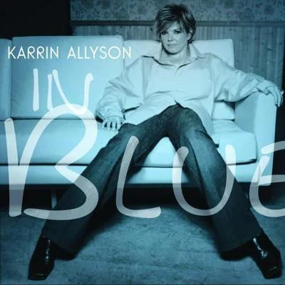 In Blue 專輯 Karrin Allyson