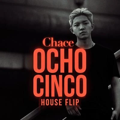 Chace Ocho Cinco (Chace House Flip)