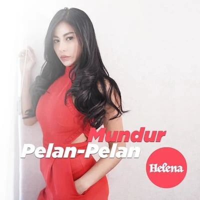 HelenaPhilth Mundur Pelan Pelan