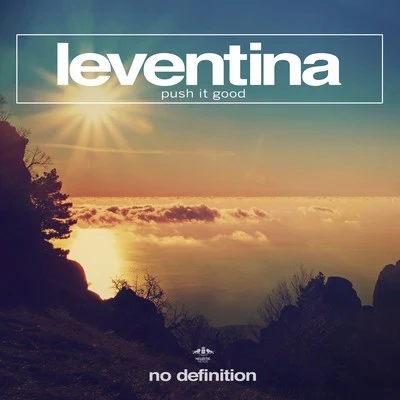 Push It Good 專輯 Leventina