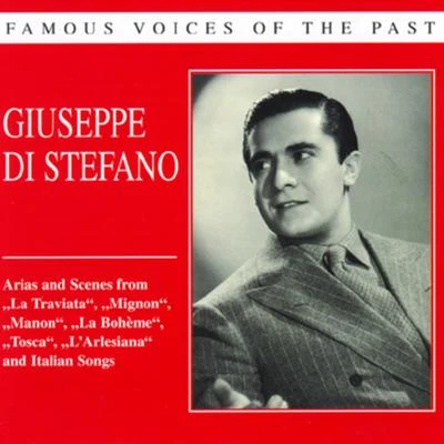 Famous voices of the past - Giuseppe di Stefano 專輯 Giuseppe Di Stefano