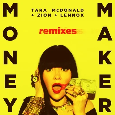 Money Maker (Remixes) 专辑 Zion & Lennox