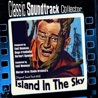 Island in the Sky (Ost) [1953] 專輯 Ray Heindorf/Warner Bros Studio Orchestra