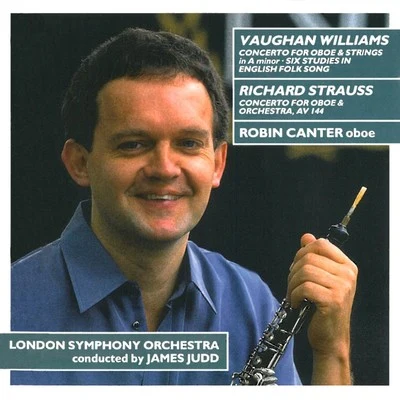 Vaughan Williams: oboe concerto - Strauss: oboe concerto 專輯 Robin Canter