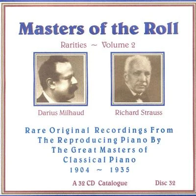 Masters Of The Roll - Rarities Volume 2 - Disc 32 专辑 Darius Milhaud