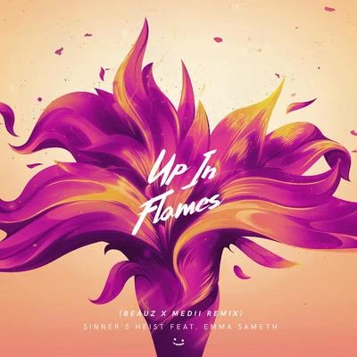 Up in Flames (Beauz X Medii Remix) 專輯 BEAUZ/NINEONE#