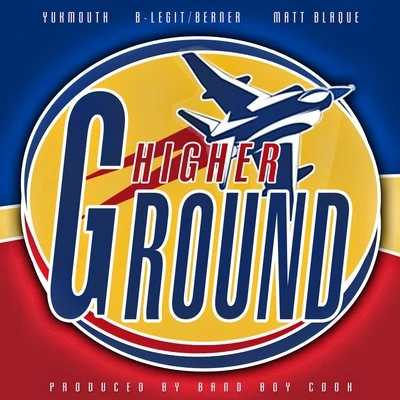 Higher Ground - Single 專輯 Draztic Music/Yukmouth