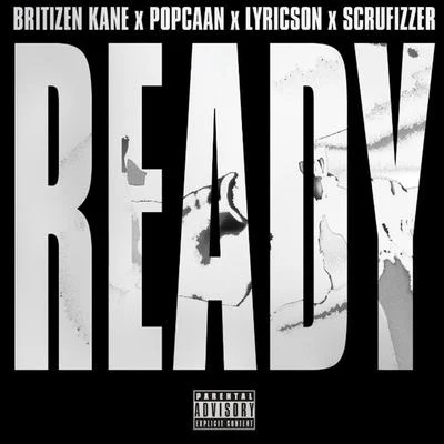 Ready (Reloaded) 專輯 Britizen Kane/Royce Da 59