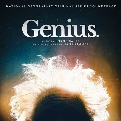 Genius (National Geographic Original Series Soundtrack) 專輯 Lorne Balfe/Steffen Thum