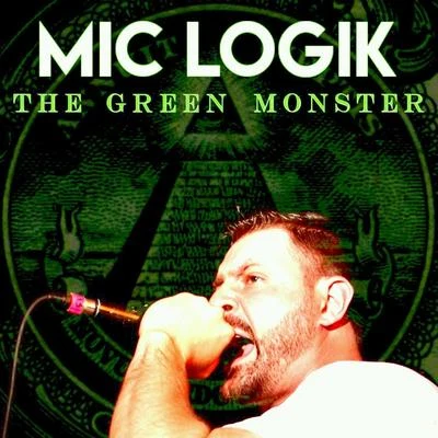 The Green Monster 專輯 Mic Logik/Division One/Ro Knew