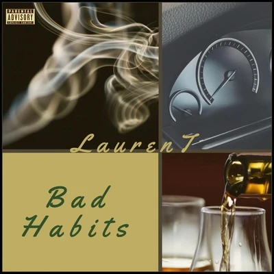 Bad Habits 專輯 Max Grosseck/LAURENT/Alpha Squad/Stephan F/Teknova