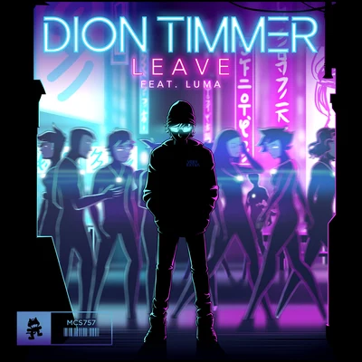 Leave (feat. Luma) 专辑 Dion Timmer