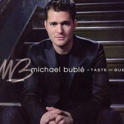 Michael Bublé A Taste of Bublé