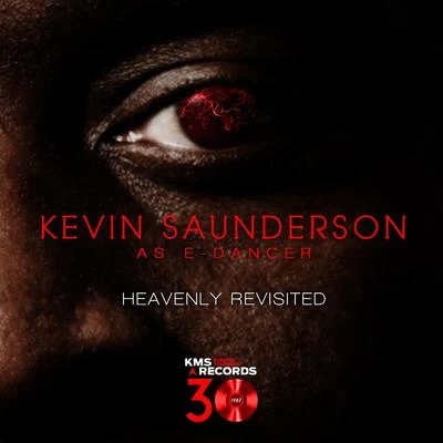 Kevin SaundersonE-Dancer Heavenly Revisited EP1