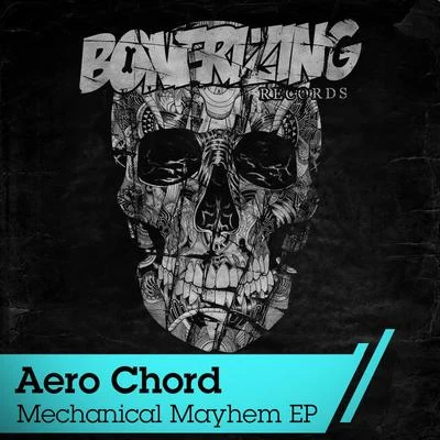 Mechanical Mayhem EP 專輯 Aero Chord/GAWTBASS