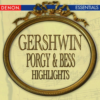 Gershwin: Porgy & Bess Highlights 专辑 Veronica Dudarova