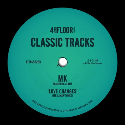 Love Changes (MK & MAW Mixes) 專輯 MK/Pirupa/Andhim/Tim Green/Jay Lumen