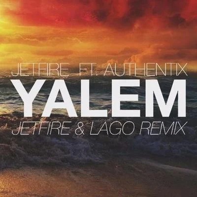 JETFIRE22 BulletsQuintino & Blasterjaxx Yalem (JETFIRE & Lago Remix)