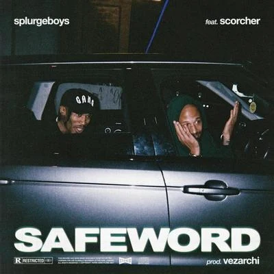 SplurgeboysSneakbo Safeword