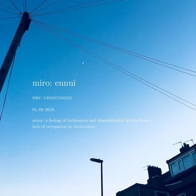 Ennui 專輯 Miro