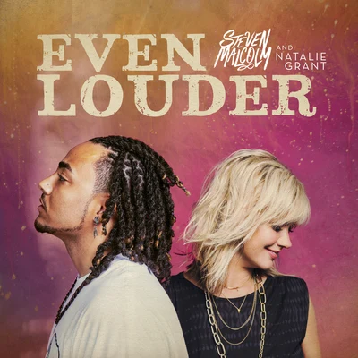 Even Louder 專輯 Steven Malcolm