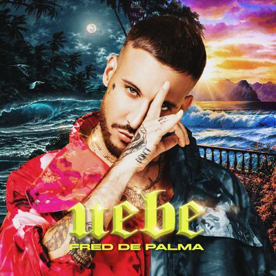 Uebe 專輯 Fred De Palma