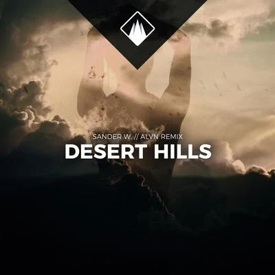 Desert Hills (ALVN Remix) 專輯 Sander W.