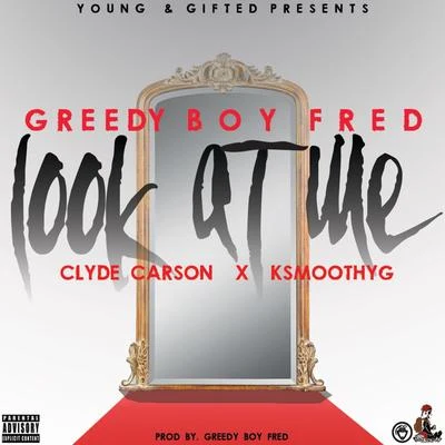 look ATM哦 (feat. Clyde Carson K smooth YG) 專輯 M.A. Da Pilot/Greedy Boy Fred