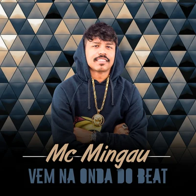 Vem Na Onda do Beat 专辑 MC Branquinha/Mc Mingau/DJ PBeats/Mc Bné