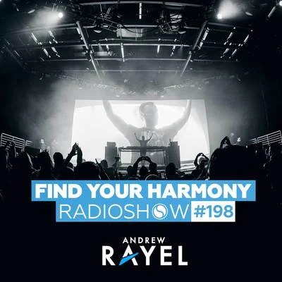 Find Your Harmony Radioshow #198 專輯 Andrew Rayel