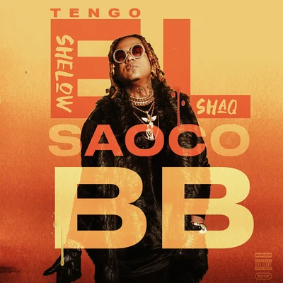 Tengo El Saoco BB 專輯 iBeat/Shelow Shaq/El Chuape