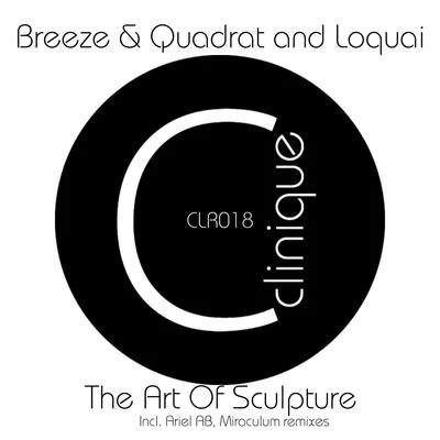 Breeze & Quadrat The Art of Sculpture