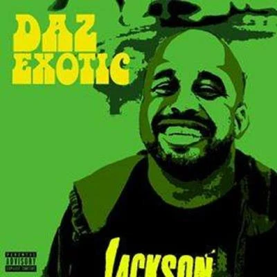 DAZ Exotic 專輯 Thrush/Brandon DaZ/Rip James