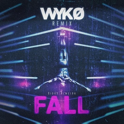 Fall (WYKO Remix) 专辑 Wyko