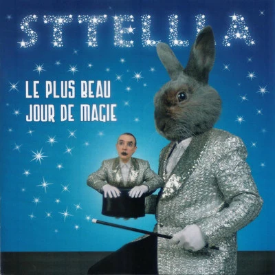 Le plus beau jour de magie 專輯 Sttellla