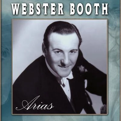 Webster Booth - Arias 專輯 Webster Booth/Anne Ziegler