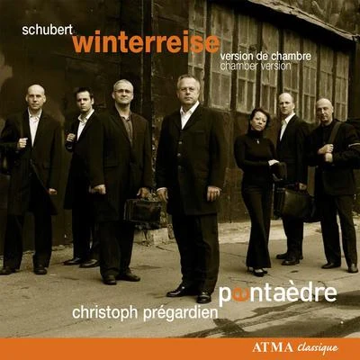 SCHUBERT: Winterreise (arr. N. Forget) 專輯 Christoph Prégardien