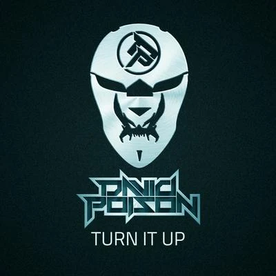 Turn it Up - Single 專輯 Dark PolKa/David Poison