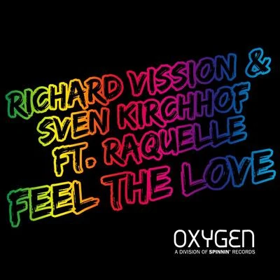 Feel The Love 專輯 Richard Vission