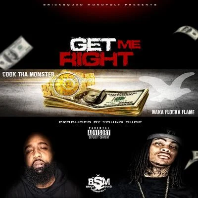 Get Me Right - Single 專輯 Waka Flocka Flame