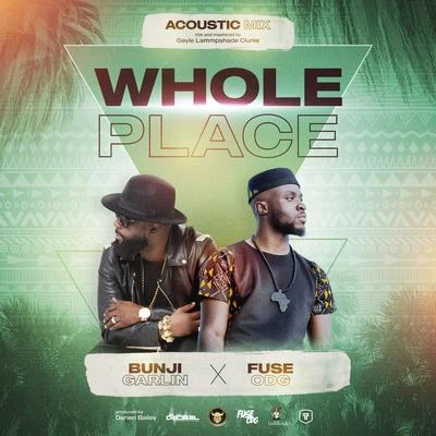 Whole Place (Acoustic) 專輯 Bunji Garlin