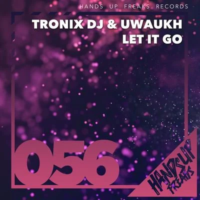 Let It Go 專輯 Tronix DJ/Basslouder