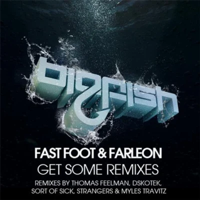 Get Some Remixes 專輯 HIDE/Fast Foot/Ryan Enzed/FTampa/Atrax Morgue