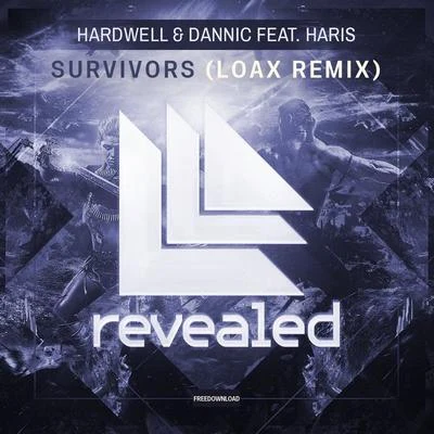 Survivors (LoaX Remix) 专辑 LoaX/Dana Jasmine/Kamo/Jayden Jaxx/Math Sunshine