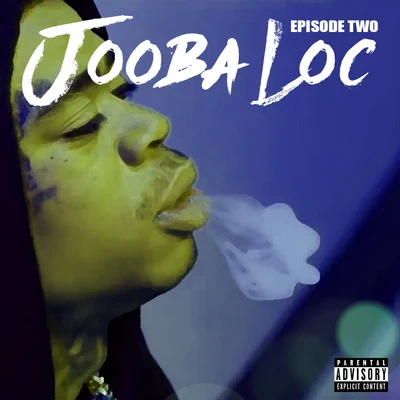 Episode Two 专辑 Cinco/Jooba Loc